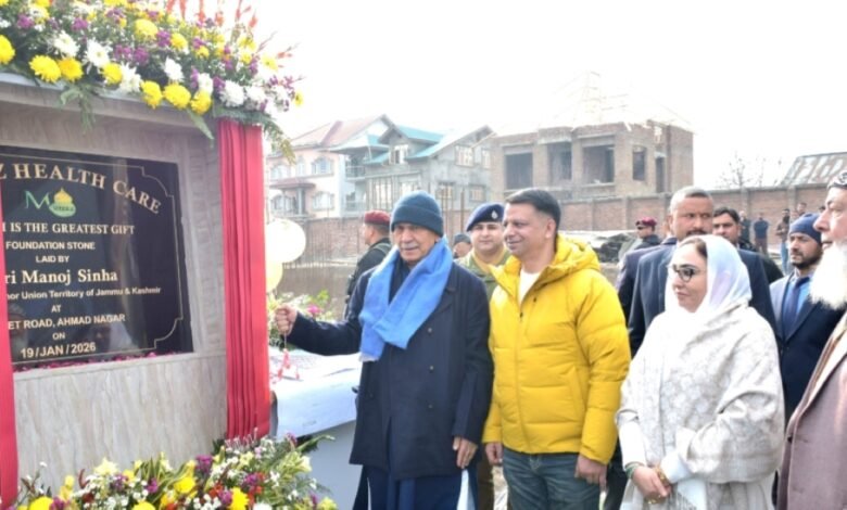Lieutenant Governor Sh Manoj Sinha laid foundation stone for Meerz Health Care Hospital in Srinagar.