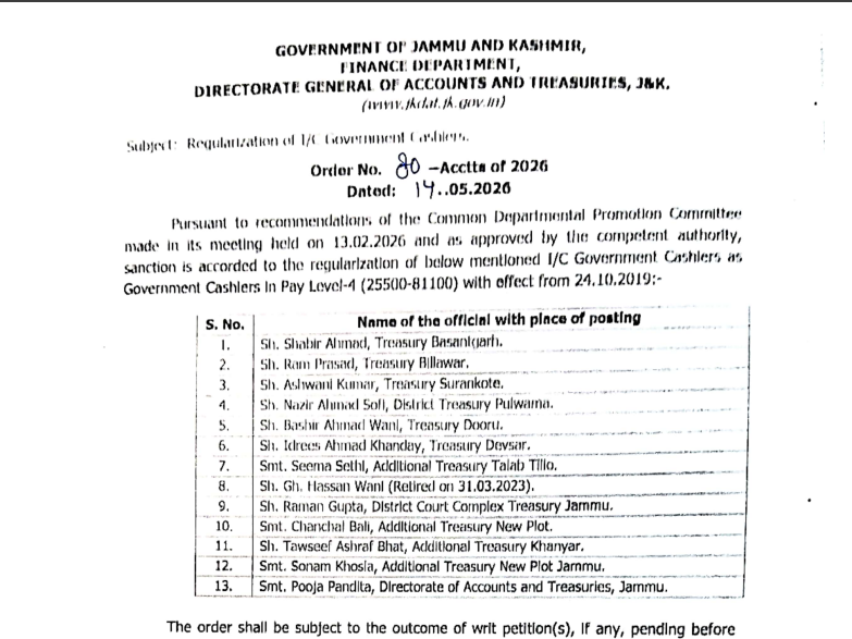 J&K Finance Department order regarding regularization of 13 Government Cashiers in Accounts and Treasuries Department issued on May 14, 2026.