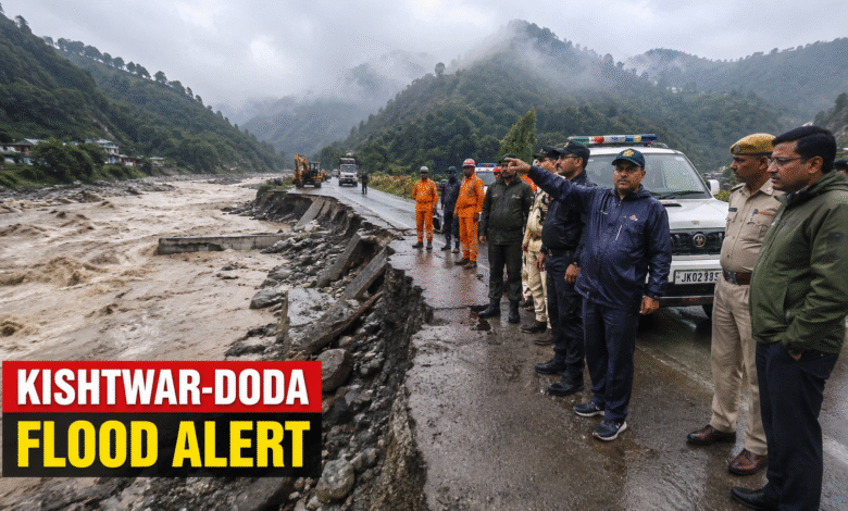 Kishtwar Doda Flood Alert after heavy rainfall in Jammu and Kashmir with emergency response teams inspecting flood-affected roads and damaged infrastructure.