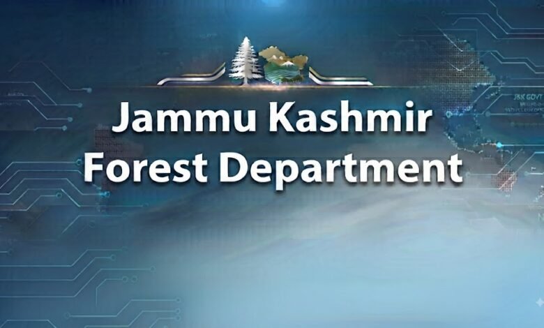 Forest Department officer posting Jammu Kashmir